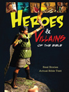 Heroes and Villains of the Bible (eBook)